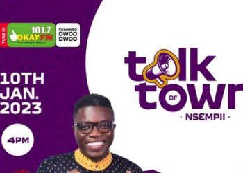 Okay FM presents new captivating show ‘Talk of the Town/Nsempii’