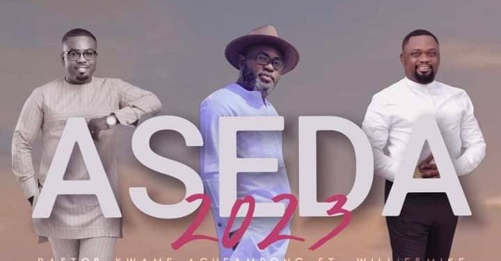 Pastor Kwame Acheampong features Wille & Mike on ‘Aseda’ song