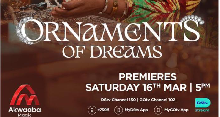 First Ever Kumasi Made Movie, “Ornaments Of Dreams” To Be Premiered On Akwaaba Magic On  March 16, 2024